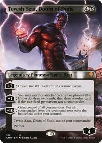 Tevesh Szat, Doom of Fools (Borderless) (512) [Commander Legends]