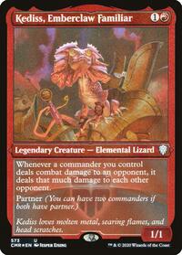 Kediss, Emberclaw Familiar (Foil Etched) (573) [Commander Legends]