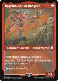 Rograkh, Son of Rohgahh (Foil Etched) (575) [Commander Legends]