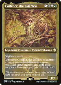 Colfenor, the Last Yew (Foil Etched) (594) [Commander Legends]