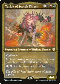 Yurlok of Scorch Thrash (Foil Etched) (613) [Commander Legends]