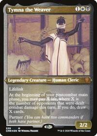Tymna the Weaver (Foil Etched) (539) [Commander Legends]