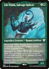 Ich-Tekik, Salvage Splicer (Foil Etched) (580) [Commander Legends]