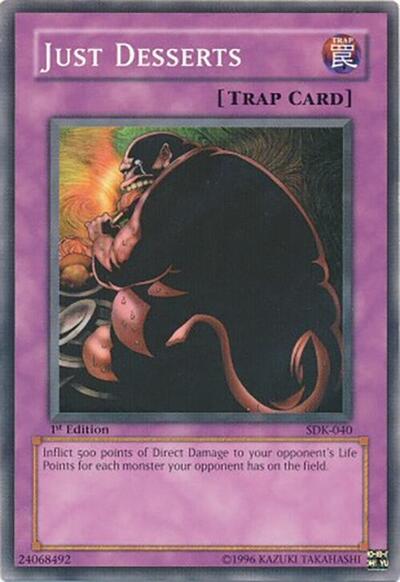 Just Desserts (SDK-040) [Starter Deck: Kaiba]