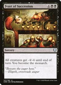Feast of Succession (127) [Commander Legends]