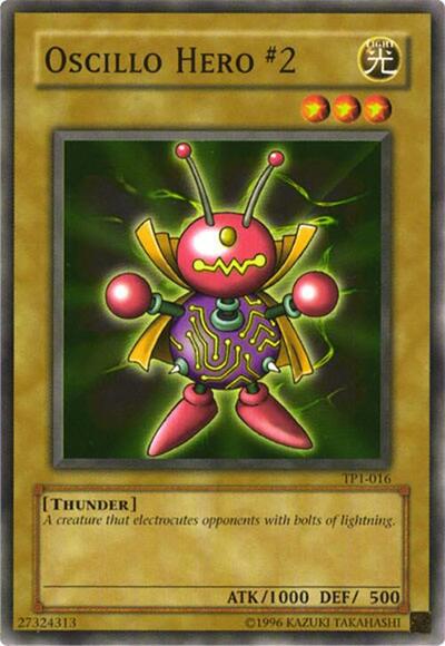 Oscillo Hero #2 (TP1-016) [Tournament Pack 1]