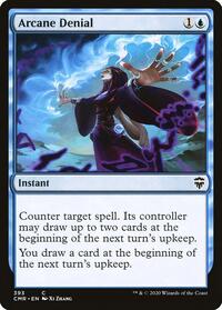 Arcane Denial (393) [Commander Legends]