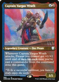 Captain Vargus Wrath (Foil Etched) (593) [Commander Legends]