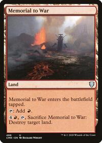 Memorial to War (486) [Commander Legends]
