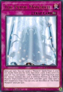 The Prime Monarch (MAGO-EN093) [Maximum Gold]