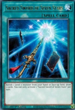 Sacred Sword of Seven Stars (MAGO-EN150) [Maximum Gold]