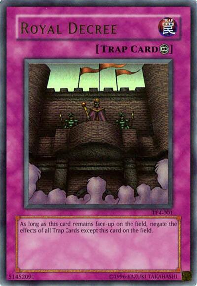 Royal Decree (TP4-001) [Tournament Pack 4]