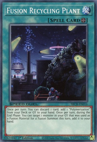 Fusion Recycling Plant (SBCB-EN016) [Speed Duel: Battle City Box]
