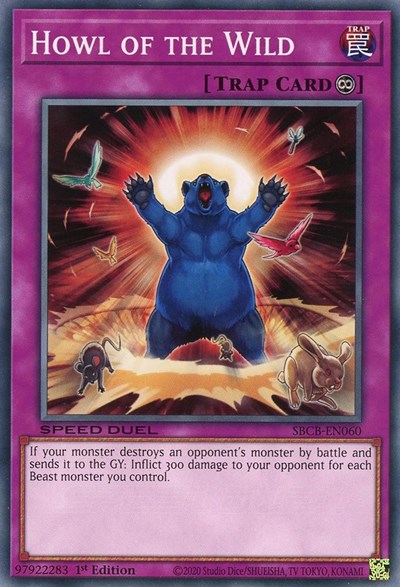Howl of the Wild (SBCB-EN060) [Speed Duel: Battle City Box]