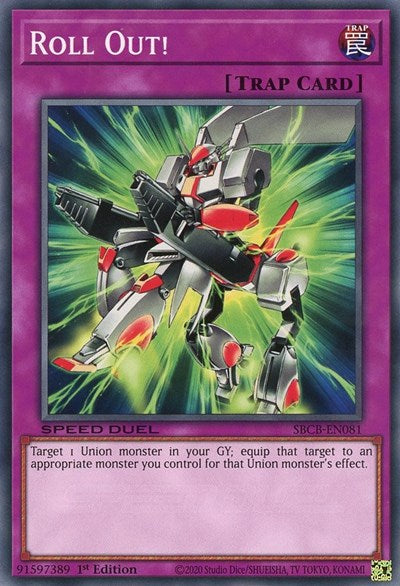 Roll Out! (SBCB-EN081) [Speed Duel: Battle City Box]