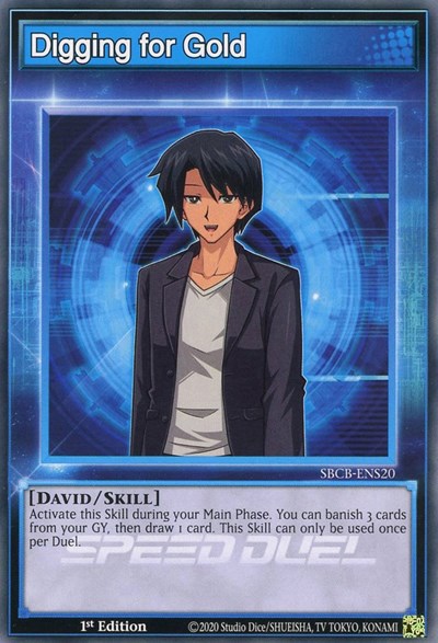 Digging for Gold (SBCB-ENS20) [Speed Duel: Battle City Box]
