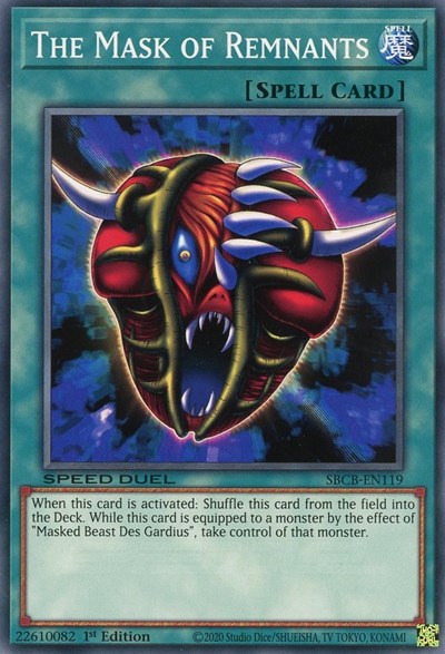 The Mask of Remnants (SBCB-EN119) [Speed Duel: Battle City Box]
