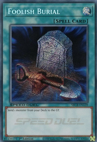 Foolish Burial (Secret) (SBCB-EN139) [Speed Duel: Battle City Box]