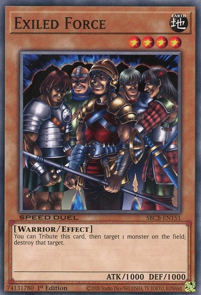 Exiled Force (SBCB-EN151) [Speed Duel: Battle City Box]