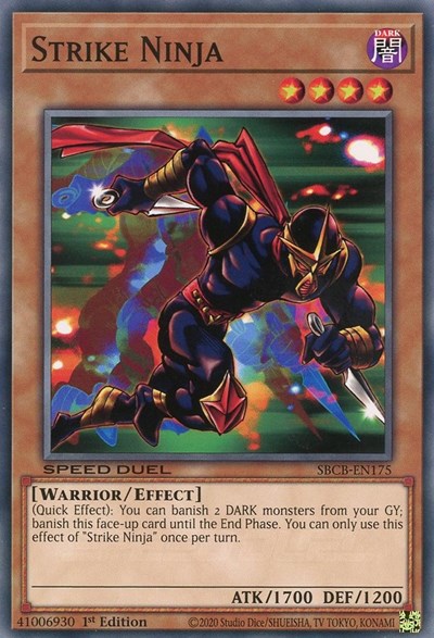 Strike Ninja (SBCB-EN175) [Speed Duel: Battle City Box]