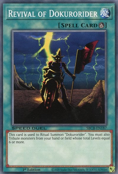 Revival of Dokurorider (SBCB-EN187) [Speed Duel: Battle City Box]