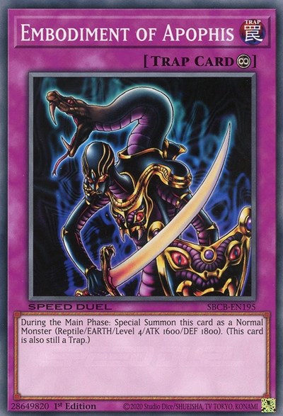 Embodiment of Apophis (SBCB-EN195) [Speed Duel: Battle City Box]