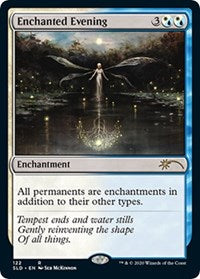 Enchanted Evening (122) [Secret Lair Drop Series]