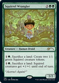 Squirrel Wrangler (198) [Secret Lair Drop Series]