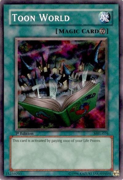 Toon World (MRL-076) [Magic Ruler]