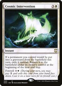 Cosmic Intervention (3) [Commander: Kaldheim]