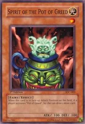 Spirit of the Pot of Greed (IOC-009) [Invasion of Chaos]