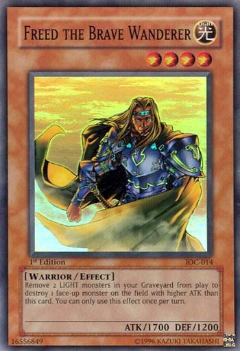 Freed the Brave Wanderer (IOC-014) [Invasion of Chaos]