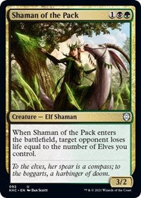 Shaman of the Pack (92) [Commander: Kaldheim]