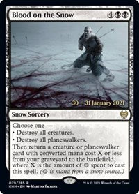 Blood on the Snow (79) [Prerelease Cards]