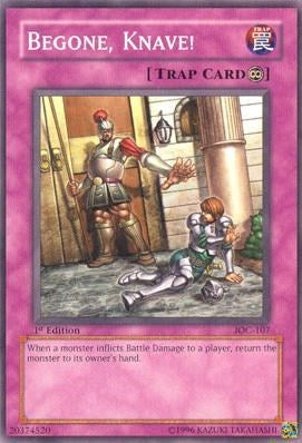 Begone, Knave! (IOC-107) [Invasion of Chaos]