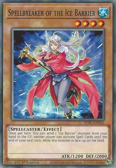 Spellbreaker of the Ice Barrier (SDFC-EN011) [Structure Deck: Freezing Chains]