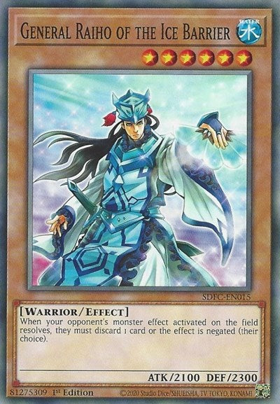 General Raiho of the Ice Barrier (SDFC-EN015) [Structure Deck: Freezing Chains]