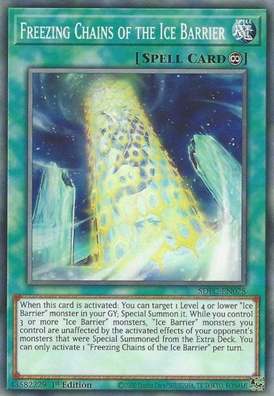 Freezing Chains of the Ice Barrier (SDFC-EN028) [Structure Deck: Freezing Chains]