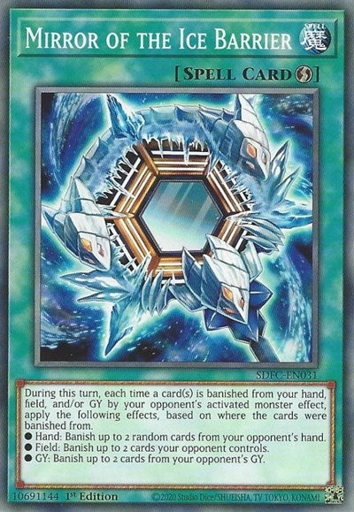 Mirror of the Ice Barrier (SDFC-EN031) [Structure Deck: Freezing Chains]