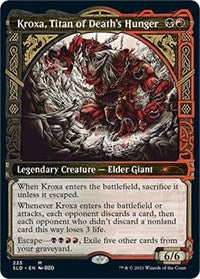 Kroxa, Titan of Death's Hunger (225) [Secret Lair Drop Series]