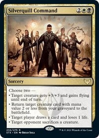 Silverquill Command (232) [Strixhaven: School of Mages]