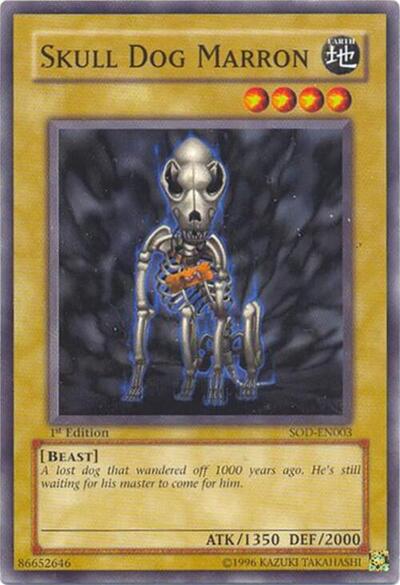 Skull Dog Marron (SOD-EN003) [Soul of the Duelist]