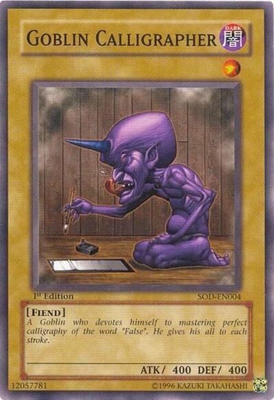 Goblin Calligrapher (SOD-EN004) [Soul of the Duelist]