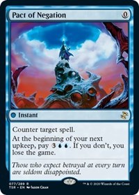 Pact of Negation (77) [Time Spiral: Remastered]