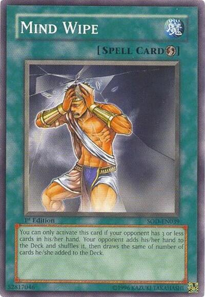 Mind Wipe (SOD-EN039) [Soul of the Duelist]