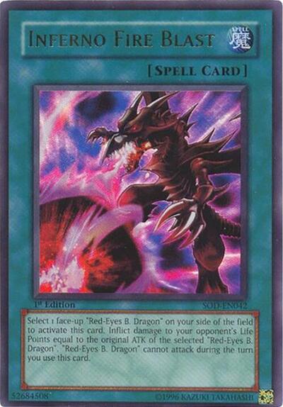 Inferno Fire Blast (SOD-EN042) [Soul of the Duelist]