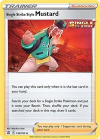 Single Strike Style Mustard (134/163) [SWSH05: Battle Styles]