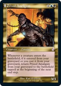 Prized Amalgam (382) [Time Spiral: Remastered]