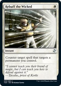 Rebuff the Wicked (35) [Time Spiral: Remastered]