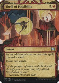 Thrill of Possibility (Foil Etched) (46) [Strixhaven: Mystical Archive]